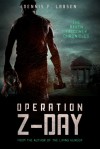 Operation Z-Day (The Raven Falconer Chronicles #1) - Dennis F. Larsen