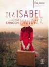 Dla Isabel. Mandala - Antonio Tabucchi, Joanna Ugniewska