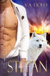 Stefan: Le Beau Brothers: New Orleans Billionaire Wolf Shifters with plus sized BBW for mates (Le Beau Series Book 3) - V.A. Dold