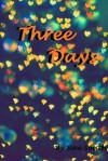 Three Days - Rae Smith