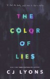 The Color of Lies - CJ Lyons