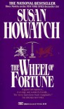 Wheel of Fortune - Susan Howatch