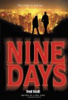 Nine Days - Fred Hiatt