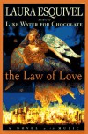 The Law of Love - Laura Esquivel, Margaret Sayers Peden