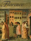 Florence: A Portrait - Michael Levey