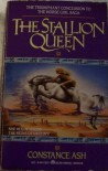 The Stallion Queen - Constance Ash