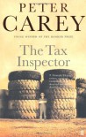 The Tax Inspector - Peter Carey