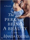 The Perks of Being a Beauty - Manda Collins