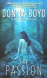The Passion - Donna Boyd