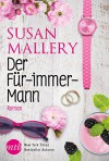 Der Für-immer-Mann - Maike Müller, Susan Mallery