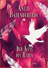 Der Kuss des Raben - Antje Babendererde