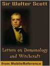 Letters on Demonology and Witchcraft - Walter Scott