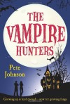 The Vampire Hunters - Pete Johnson