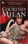 Trial by Desire - Courtney Milan
