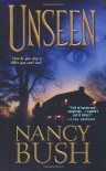 Unseen - Nancy Bush