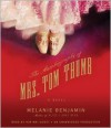 The Autobiography of Mrs. Tom Thumb - Melanie Benjamin,  Read by Kim Mai Guest