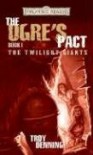 Ogre's Pact - Troy Denning