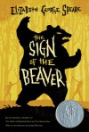 The Sign of the Beaver - Elizabeth George Speare