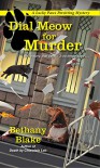 Dial Meow for Murder (Lucky Paws Petsitting Mystery) - Bethany Blake