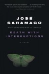 Death with Interruptions - Jose Saramago