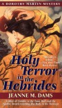 Holy Terror In The Hebrides - Jeanne M. Dams