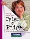 Paige by Paige: A Year of Trading Spaces - Paige Davis