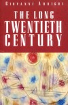 The Long Twentieth Century - Giovanni Arrighi