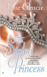 The Stolen Princess (Berkley Sensation) [Mass Market Paperback] - Anne Gracie