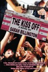 The Kiss Off - Sarah Billington