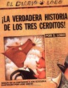 ¡La verdadera historia de los tres cerditos! - Jon Scieszka, Lane Smith, Maria Negroni