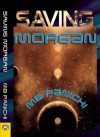 Saving Morgan - MB Panichi