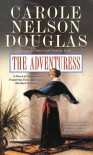 The Adventuress - Carole Nelson Douglas