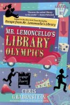 Mr. Lemoncello's Library Olympics - Chris Grabenstein