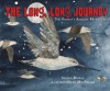 The Long, Long Journey: The Godwit's Amazing Migration - Sandra Markle, Mia Posada