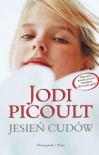 Jesień cudów - Picoult Jodi