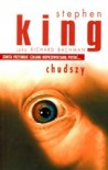 Chudszy - Robert Lipski, Richard Bachman, Stephen King