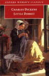Little Dorrit (Oxford World's Classics) - Charles Dickens