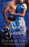 Almost a Scandal  - Elizabeth Essex