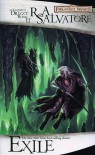 Exile (Forgotten Realms: The Dark Elf Trilogy, #2; Legend of Drizzt, #2) - R.A. Salvatore