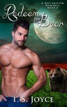 Redeem the Bear (Bear Valley Shifters Book 5) - T.S. Joyce