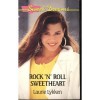 Rock 'N' Roll Sweetheart - Laurie Lykken