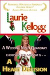 A Heart Decision - Laurie Kellogg
