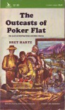 Outcasts of Poker Flat - Bret Harte