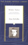 White Noise: Text and Criticism (Viking Critical Library) - Don DeLillo, Mark Osteen