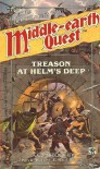 Middle-Earth Quest: Treason at Helm's Deep - Kevin Barrett, Saul Peters