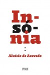 Insónia - Aluísio Azevedo