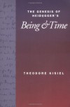 The Genesis of Heidegger's Being and Time - Theodore Kisiel