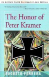 The Honor of Peter Kramer - Augusto  Ferrera