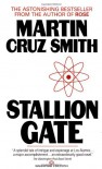 Stallion Gate - Martin Cruz Smith