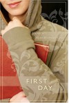 First Day - Ally Condie